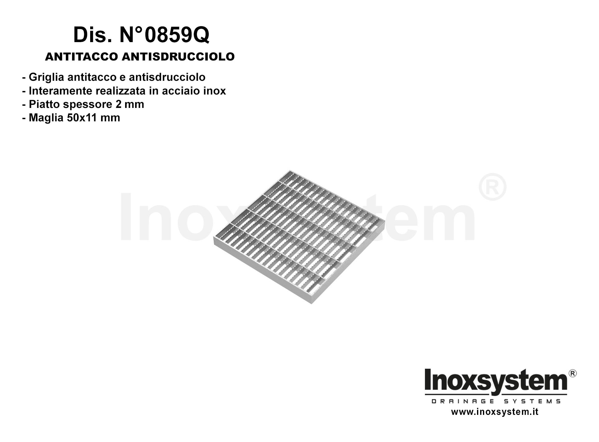 Griglia lineare e quadra Dis. N° 0859Q dentellata - antitacco e antistrucciolo in acciaio inox